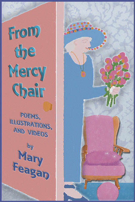Title details for From the Mercy Chair by Mary Feagan - Available